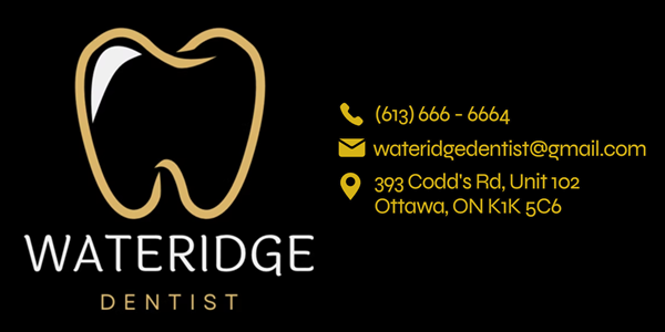 Wateridge Dentist
(613) 666-6664
wateridgedentist@gmail.com
393 Codd's Rd, Unit 102
Ottawa, ON K1K 5C6